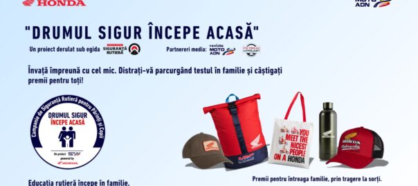 Campania "Drumul sigur începe acasă"